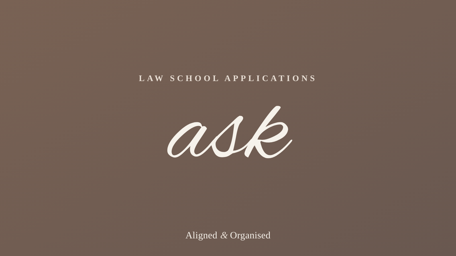 An editorial cover for Law School Applications, with the word ask in script