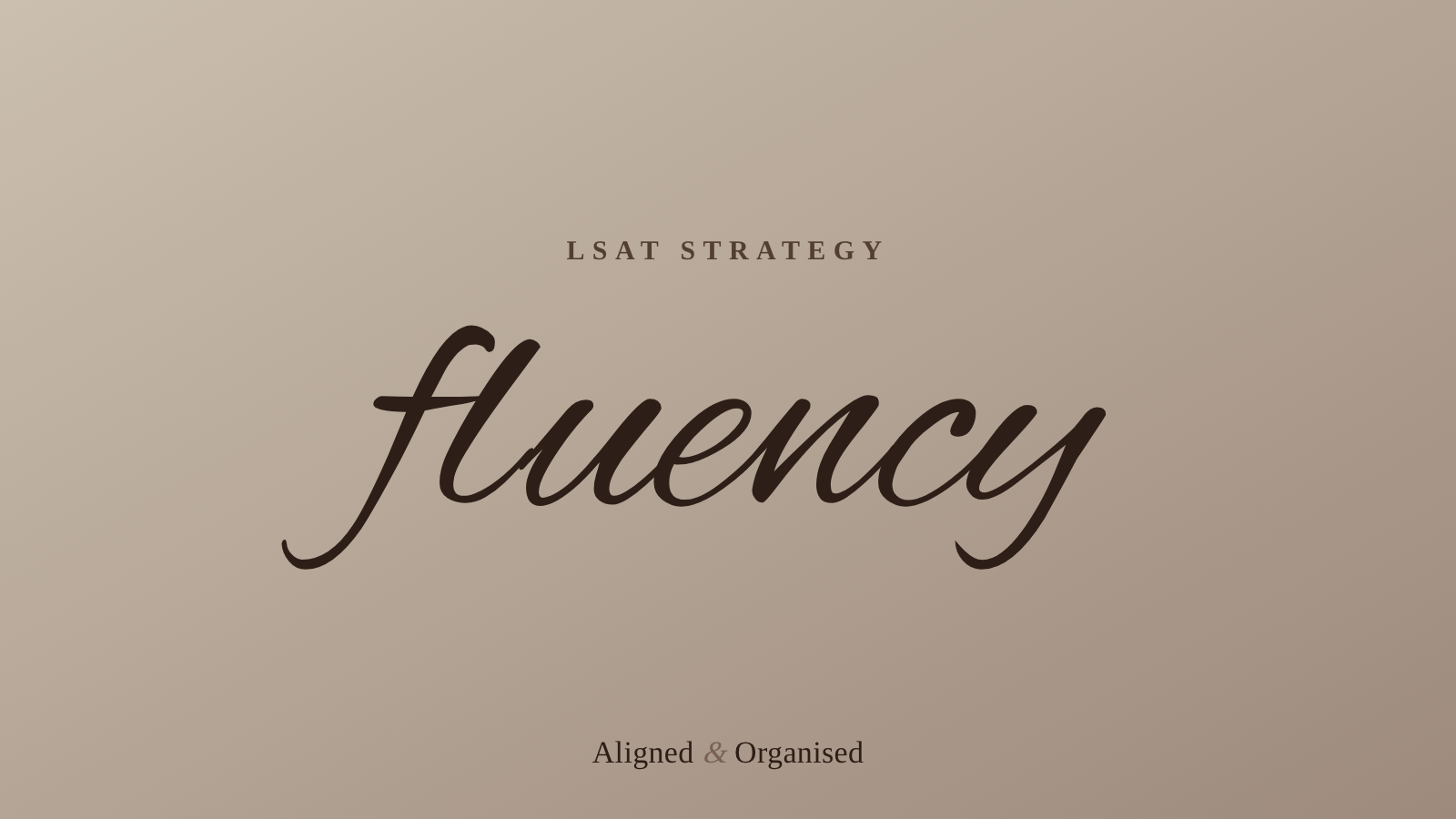 An editorial cover for LSAT Strategy, with the word fluency in script