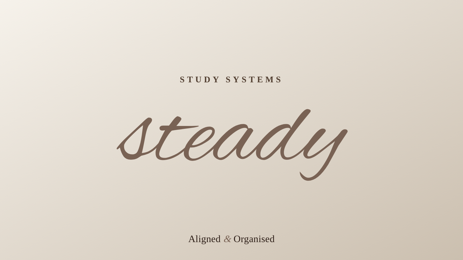 An editorial cover for Study Systems, with the word steady in script